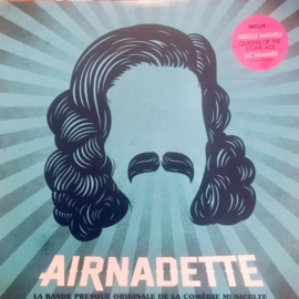 Airnadette - La Bande Presque Originale de la Comédie Musiculte