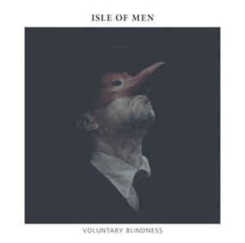 Isle of Men ‎– Voluntary Blindness