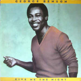 George Benson ‎– Give Me The Night