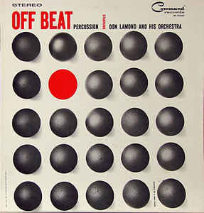 Don Lamond And His Orchestra ‎– Off Beat Percussion