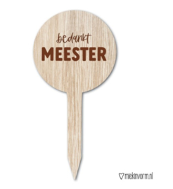 Plantensteker | Bedankt Meester