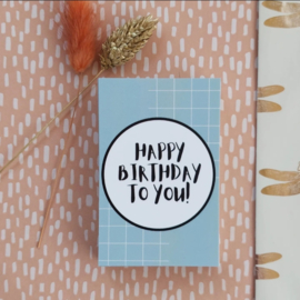 Minikaartje | happy birthday to you