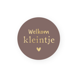 Sluitsticker | welkom kleintje