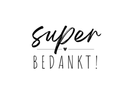 Super bedankt!
