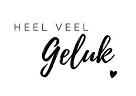 Heel veel geluk