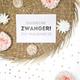 Gefeliciteerd je bent zwanger geniet van deze bijzondere tijd