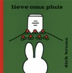 Prentenboekje 'Lieve oma Pluis' - Dick Bruna