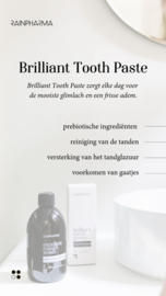Brilliant tooth paste