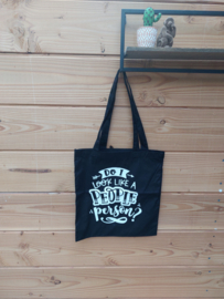 Tas Do I look like a people person - Zwart