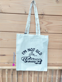 I'm not old I'm Vintage - Crème