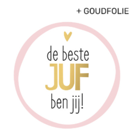 De beste juf ben jij!
