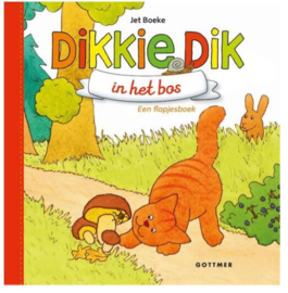 Dikkie Dik in het bos