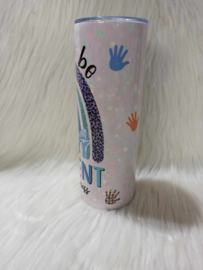 Tumbler its okay to be different