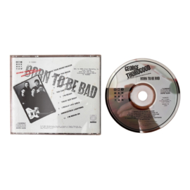 George Thorogood & The Destroyers - Born To Be Bad (CD) (TWEEDEHANDS)