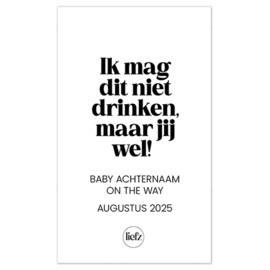 Fles etiket op maat |  Ik mag dit niet drinken