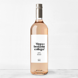 Fles etiket op maat | Mega bedankt collega + naam