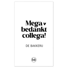 Fles etiket op maat | Mega bedankt collega + naam