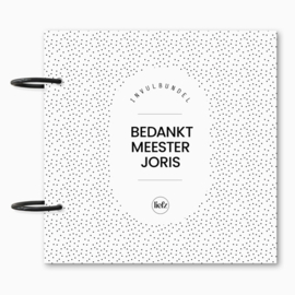 Custom invulbundel | Bedankt meester