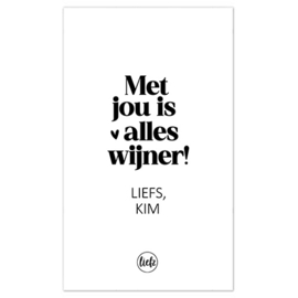 Fles etiket op maat | Met jou is alles wijner + naam