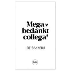 Fles etiket op maat | Mega bedankt collega + naam