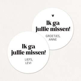 Stickers op maat | Ik ga jullie missen + naam |  10 stuks