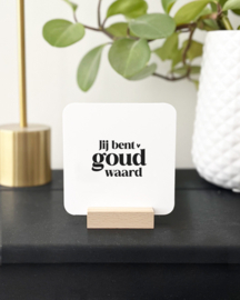 Tegeltje Forex | Jij bent goud waard