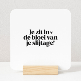 Tegeltje Forex | Je zit in de bloei van je slijtage
