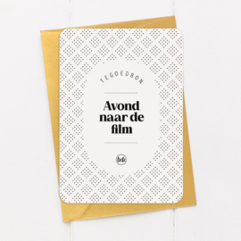 Tegoedbon | Avond naar de film