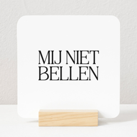Tegeltje Forex | Mij niet bellen