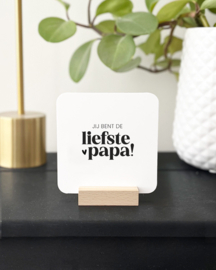 Tegeltje Forex | Jij bent de liefste papa