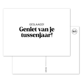 Kaart | Geslaagd! Geniet van je tussenjaar!