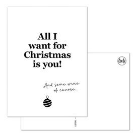 Kerstkaart | All I want for Christmas is you and wine