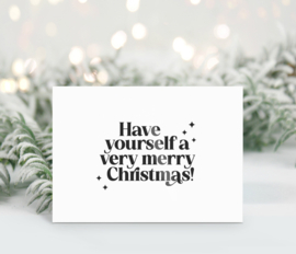 Kerstkaart | Have yourself a very merry Christmas