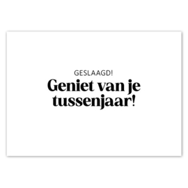 Kaart | Geslaagd! Geniet van je tussenjaar!