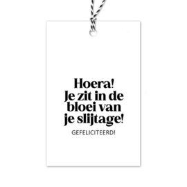 Cadeaulabel | Hoera! Bloei van je slijtage