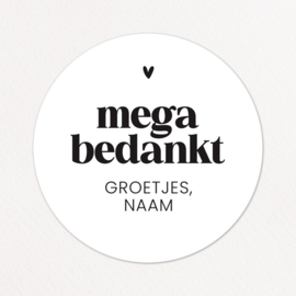 Stickers op maat | Mega bedankt + naam |  10 stuks