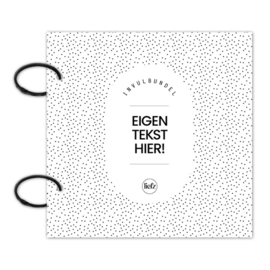 Custom invulbundel | Eigen tekst