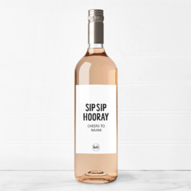 Fles etiket op maat | Sip sip hooray + naam