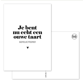 Kaart | Je bent nu echt een ouwe taart