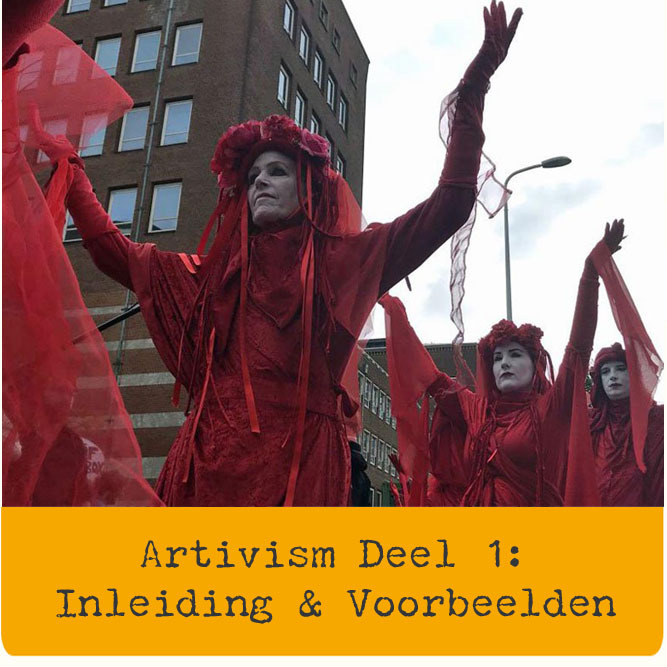 Artivism Deel 1: Inleiding & Voorbeelden