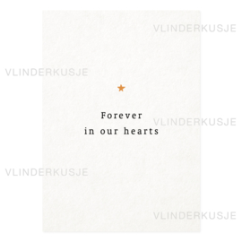 A6 Ansichtkaart / Forever in our hearts