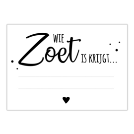 Tegoedbon | Wie zoet is...