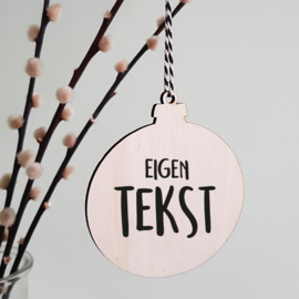 Kerstbal hout | Eigen tekst