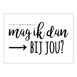 Ansichtkaart Mag ik dan bij jou