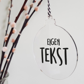 Kerstbal plexiglas | Eigen tekst