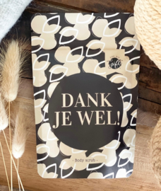 bodyscrub - dankjewel