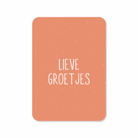 Lieve groetjes