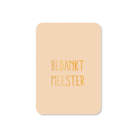 Mini kaartje - Bedankt meester
