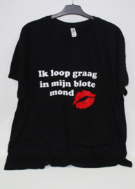 Ik loop graag in mijn blote mond