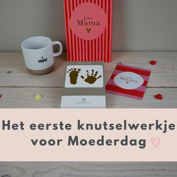 blog: het eerste knutselwerkje voor Moederdag